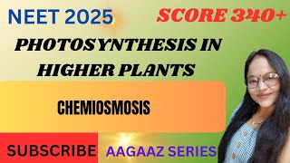 CHEMIOSMOSIS 🔥🔥🔥 PHOTOSYNTHESIS OF HIGHER PLANTS BY RINKI FUTUREDOCTOR2025 [upl. by Mharg]