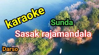 SASAK RAJAMANDALA KARAOKE asepdarso karaokesunda [upl. by Hynes]