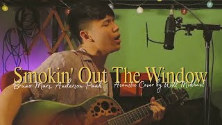 Smokin Out The Window  Silk Sonic Acoustic Cover by Will Mikhael [upl. by Pretrice]