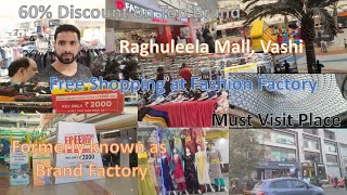 Raghuleela Mall Vashi Navi Mumbai  FASHION FACTORY Brands for less  60 discount  Brand Factory [upl. by Pope816]