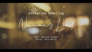 Katharine Mehrling singt Nannas Lied BrechtWeill [upl. by Nosnor]