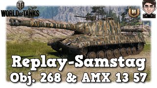 World of Tanks  Obj 268 amp AMX 13 57 Rasur des Gegners Replay [upl. by Erdnua]