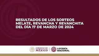 Sorteo Melate Revancha y Revanchita 3875 Chispazo Clásico 10430 y Tris Clásico 32082 [upl. by Richarda]