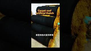 Carpet roof artificial thatchthatched thatchedroofartificialgrassinstallation [upl. by Culosio]