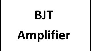 Applied lecture 5  BJT amplifier  CE  CC  CB [upl. by Anirtep]