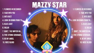 Mazzy Star Greatest Hits Full Album ▶️ Full Album ▶️ Top 10 Hits of All Time [upl. by Akired984]