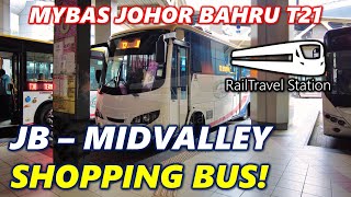 MYBAS JOHOR BAHRU TO MIDVALLEY 🇲🇾🚌 myBAS Johor Bahru Bus T21 JB Sentral → Mid Valley Southkey [upl. by Amehsyt88]