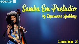 Samba Em Preludio  Lesson 2 [upl. by Nelyaw]