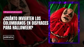 ¿cuánto invierten los colombianos en disfraces para halloween [upl. by Kal]