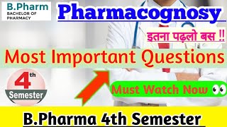 pharmacognosy 4th semester important questions l BPharmacy 4th semester unit 1st  5th bpharmacy [upl. by Gilus]