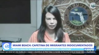 CN2MIAMI BEACH CAFETINA DE IMIGRANTES INDOCUMENTADOS 250124 [upl. by Fran]