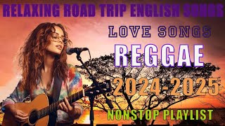 BEST TAGALOG REGGAE SONGS 2024💖NEW BEST REGGAE SONGS 2024💖NEW REGGAE MIX [upl. by Honan982]