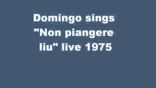 Placido Domingo sings quotNon Piangere Liuquot From Turandot live 1975 [upl. by Lieno859]