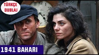 1941 Baharı Spring 1941  TÜRKÇE DUBLAJ Dram Filmi [upl. by Karlan726]