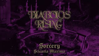 Diabolos Rising  Sorcery  Scientia Maxima lyric video [upl. by Nylyrehc927]