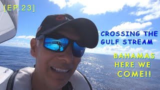 Planning Our Route  CROSSING THE GULF STREAM Heading To The BAHAMAS Ep23 [upl. by Bury]