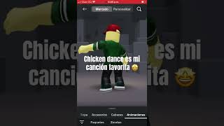 Mi canción es chicken dance ❤️ chickendance roblox [upl. by Alanna191]