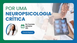 Por uma Neuropsicologia crítica  Instituto Suassuna [upl. by Malsi906]