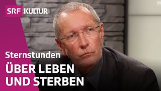 Sterbehilfe Habe ich ein Recht auf Sterben  Sternstunde Philosophie  SRF Kultur [upl. by Annoel131]