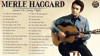 Merle Haggard Greatest Hits 2022  Best Songs Of Merle Haggard Collection [upl. by Giustino]