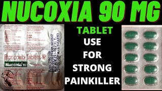 nucoxia 90 MG Tablet use in Hindi benefits how to use nucoxia 90 MG Tablet side and effects [upl. by Eillah]