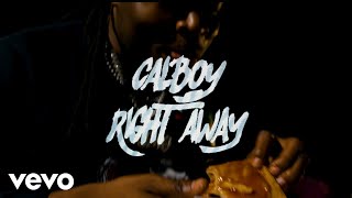 Calboy  Right Away [upl. by Llemert]