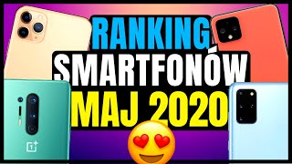 Ranking Smartfonów 2020  MAJ  Jaki smartfon wybrać 2020  Top 10 smartfonów 2020 [upl. by Affer]