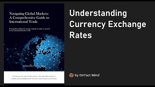 Understanding Currency Exchange Rates Rerecorded [upl. by Bergerac]