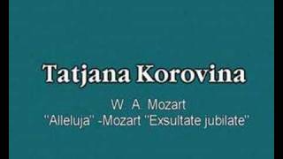 Tatjana KorovinaWAMozart Alleluia from Exsultate Jubila [upl. by Alecram]