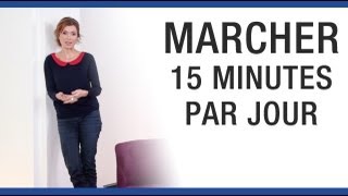 Ça vous change la vie  Marchez 15 minutes par jour [upl. by Hertzfeld925]