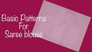 ♥ Saree Blouse Basic patterns ♥ [upl. by Tyree]