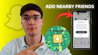 How to Add Nearby Friends on Snapchat 2024  StepbyStep Guide [upl. by Spears]