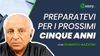 PREPARATEVI per i prossimi CINQUE ANNI [upl. by Ahsiekram]