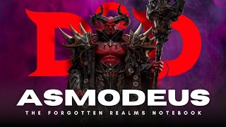 Asmodeus ⏩ DampD LORE  Forgotten Realms Notebook [upl. by Rednijar751]