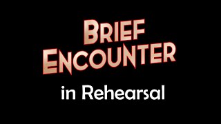 Brief Encounter Teaser Trailer 2 [upl. by Alyakam888]