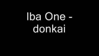 Iba One donkai [upl. by Atirac]