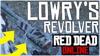 How to Get LOWRYS REVOLVER Navy Revolver Secret Variant  Red Dead Online Tips [upl. by Ileray]