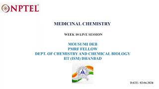 Week 10 noc24cy17 Medicinal Chemistry [upl. by Rosamund]