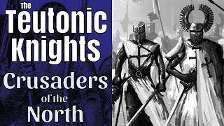 The Teutonic Knights Crusaders of the North  full documentary [upl. by Mcnair563]