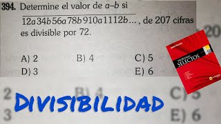 Divisibilidad ¨Problemas selectos¨ LUMBRERAS ejercicio 394Aritmética [upl. by Edwin]