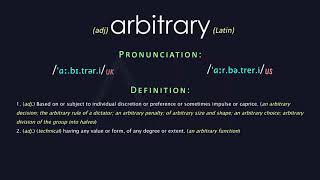 Arbitrary Meaning And Pronunciation  Audio Dictionary [upl. by Arahset748]