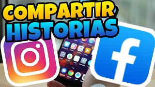 👉 Como COMPARTIR HISTORIAS de FACEBOOK en INSTAGRAM 2024 💛 [upl. by Bender]