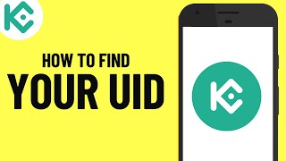 How to Find Your UID on Kucoin  KUCOIN UID [upl. by Marcellus]