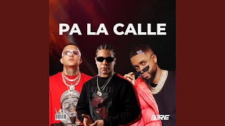 PA LA CALLE [upl. by Ihn]