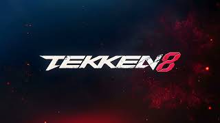 TEKKEN 8 OST  Opening [upl. by Colston]