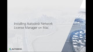 Installing Autodesk Network License Manager  Mac [upl. by Annaujat]