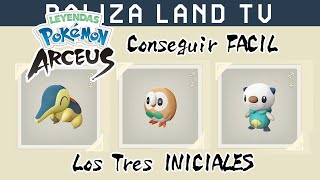 GUIA  Cómo conseguir Cyndaquil Rowlet y Oshawott en Leyendas Pokémon Arceus sin intercambiar [upl. by Aehcsrop]