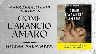 Recensione Libro “COME L’ARANCIO AMARO” di Milena Palminteri [upl. by Sell]