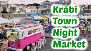 Krabi Town Night Market aka Walking Street Night Market [upl. by Terej]