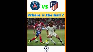 PSG vs Atletico Madrid Champions League Wheres the ball shorts [upl. by Tega]